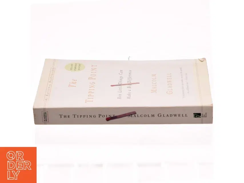 The tipping point : How little things can make a big difference af Malcolm Gladwell (Bog)