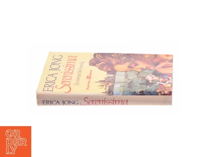 Serenissima af Erica Jong fra Bog