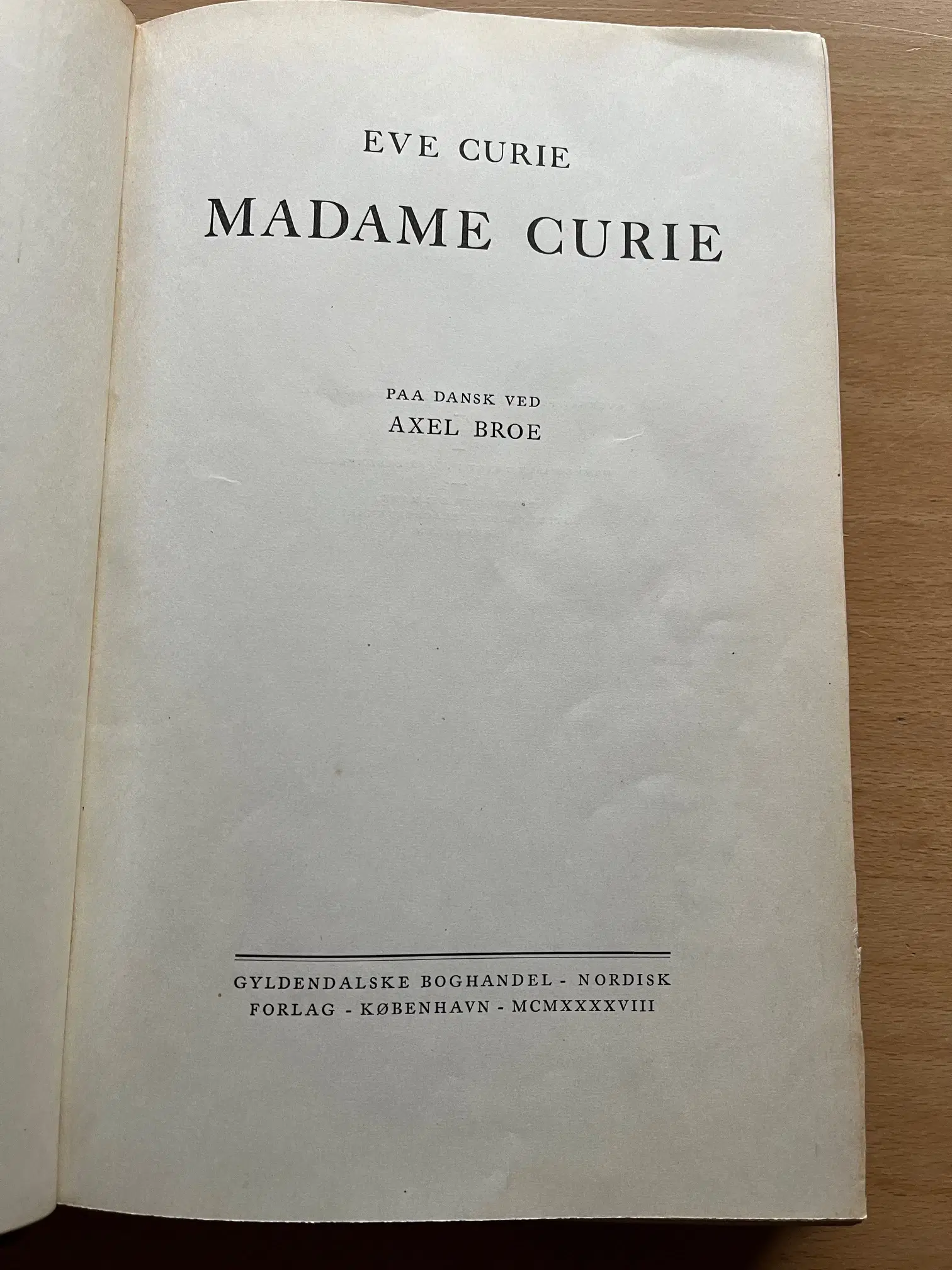 Madame Curie En biografi af  Eve Curie