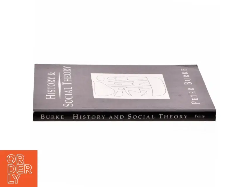 History and social theory af Peter Burke (Bog)