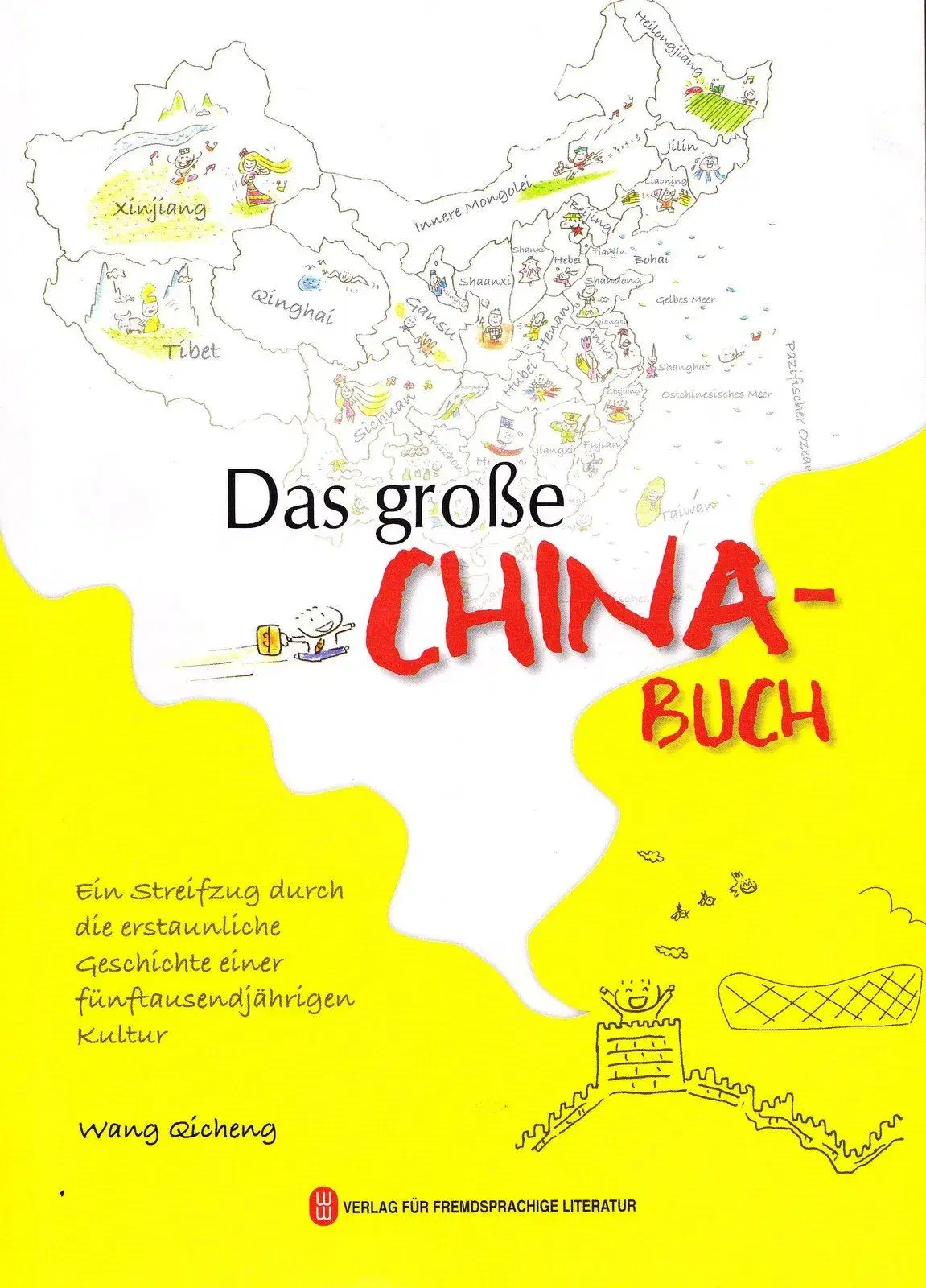 Den store Kinabog = Das Große China-buch