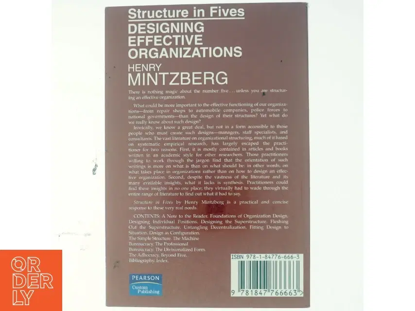 Structure in fives : designing effective organizations af Henry Mintzberg (Bog)