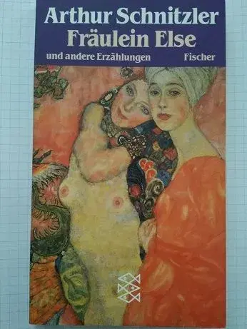 Fräulein Else - und andere Erzählungen