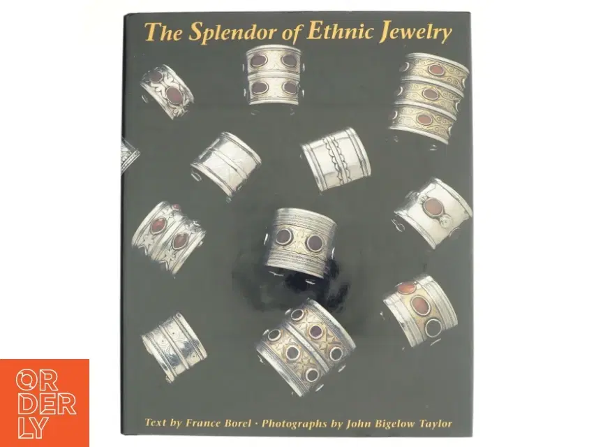 The splendor of ethnic jewelry : from the Colette and Jean-Pierre Ghysels collection (Bog)