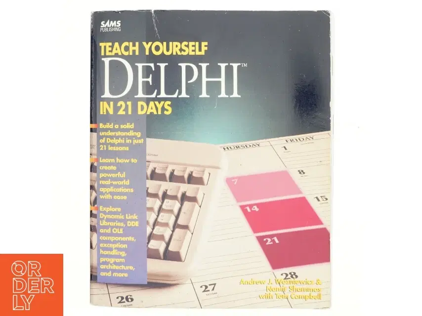 Teach yourself Borland Delphi in 21 days (Bog)