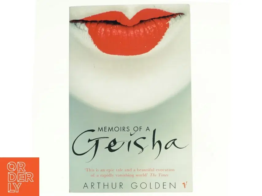 Memoirs of a Geisha by Arthur Golden