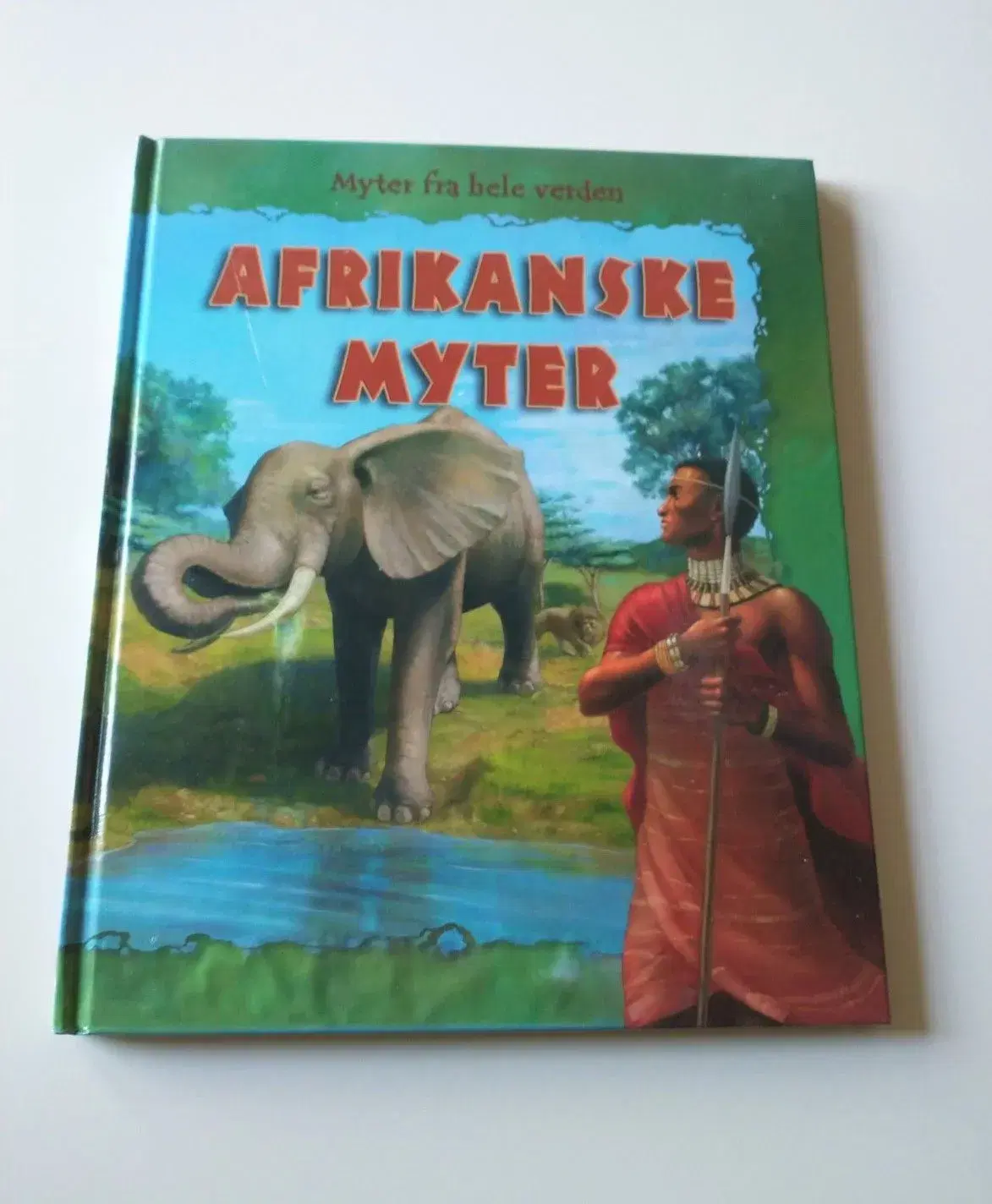 Afrikanske myter Af Neil Morris