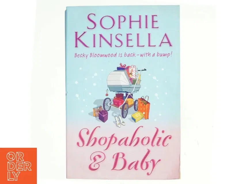 Shopaholic  baby af Sophie Kinsella (Bog)