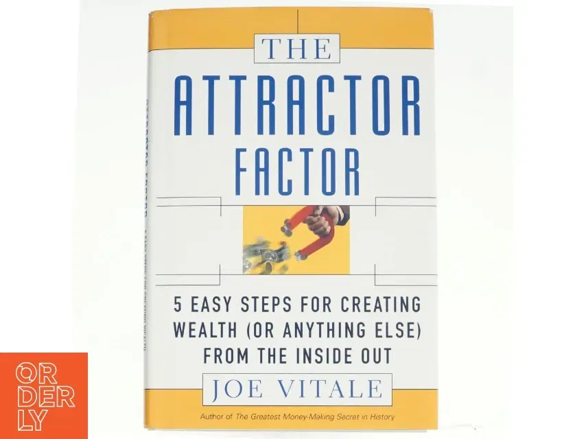 The Attractor Factor af Joe Vitale (Bog)