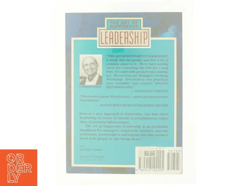 The Art of Supportive Leadership by J Donald Walters af J Donald Walters (Bog)
