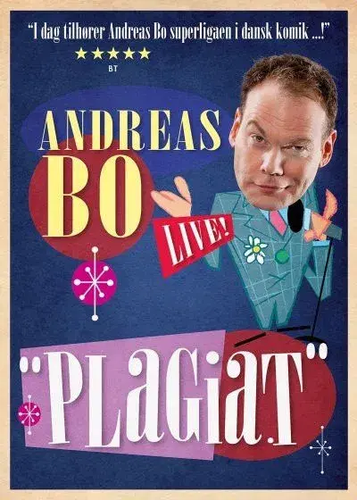 Andreas Bo: Plagiat - Live! + Andreas Bo: Original