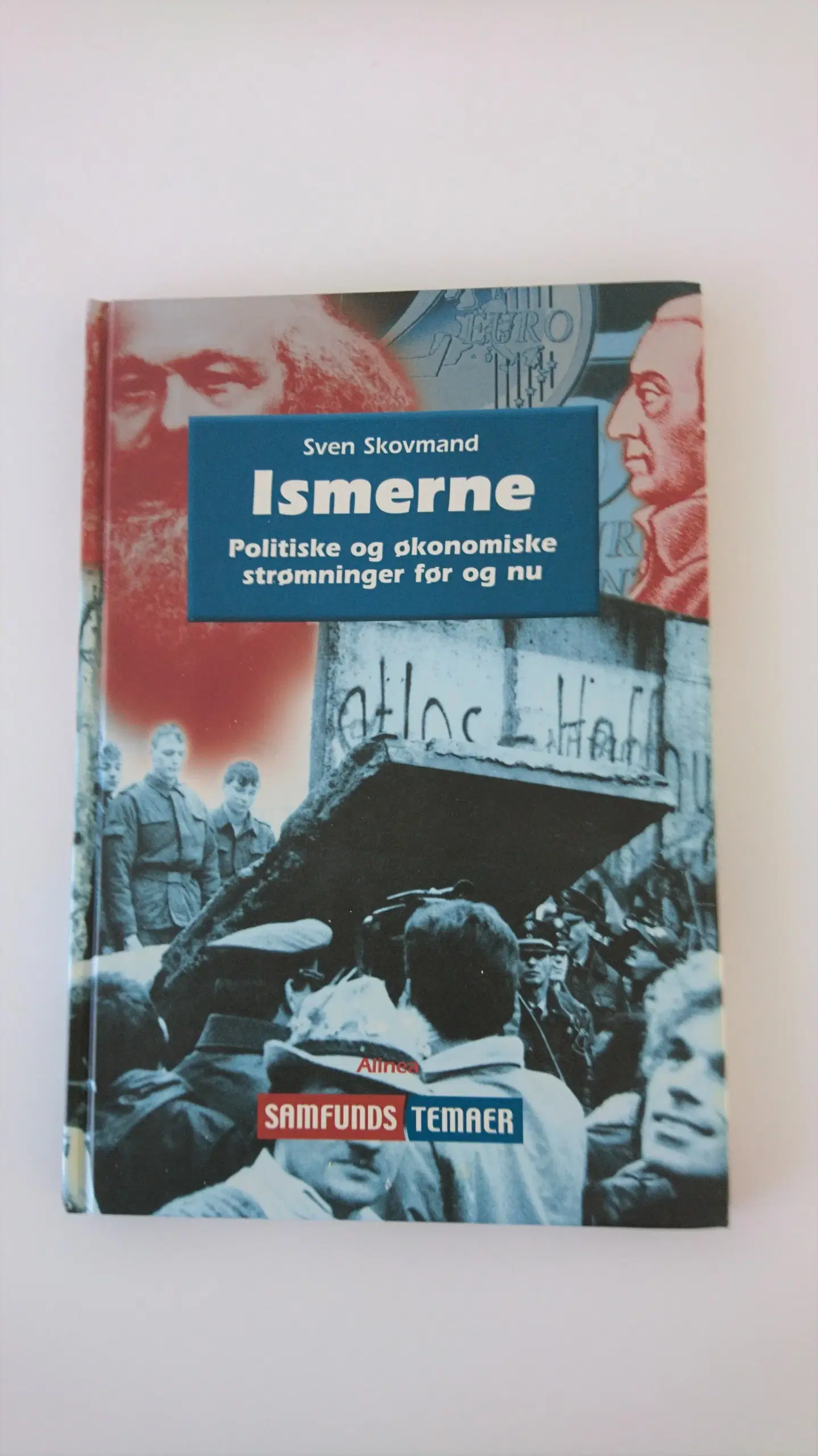 Ismerne - politiske og økonomiske strømninger før