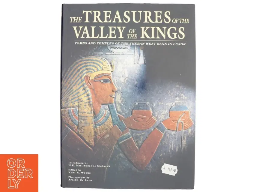 the treasures of bthe valley of the kings : tombs and temples of the theban west bank in luxor af Kent R Weeks (Bog)