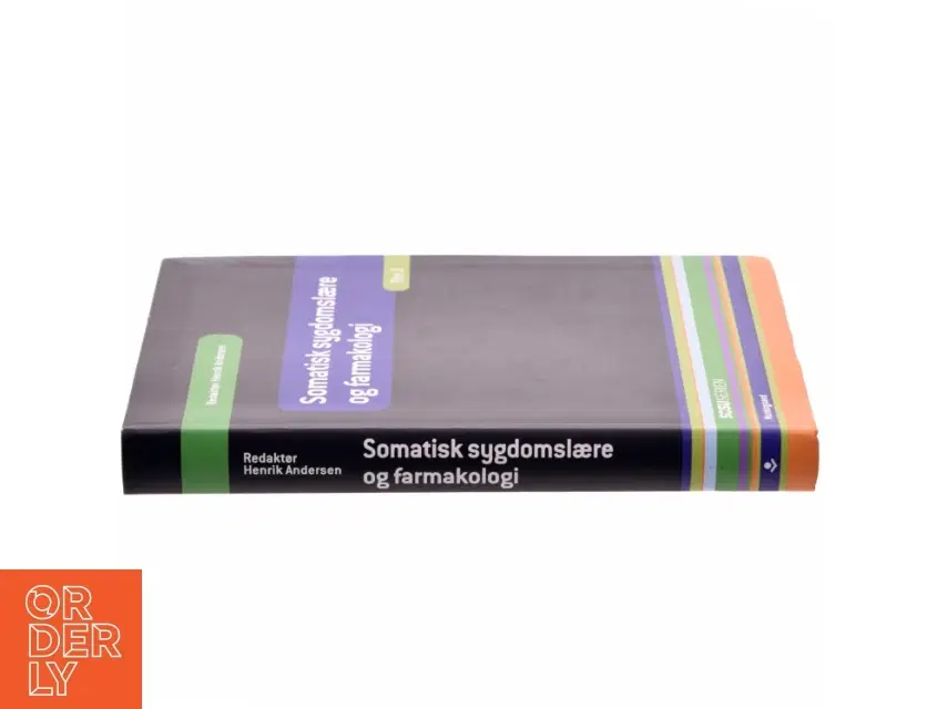 Somatisk sygdomslære og farmakologi af Henrik Andersen (Bog)