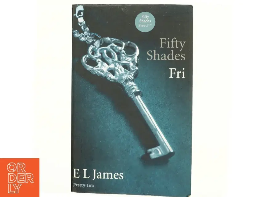 Fifty shades Bind 3 Fri af E L James (Bog)