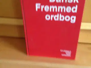 Dansk Fremmed  ordbog