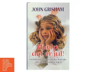 Hjælp, det er jul! af John Grisham (Bog)