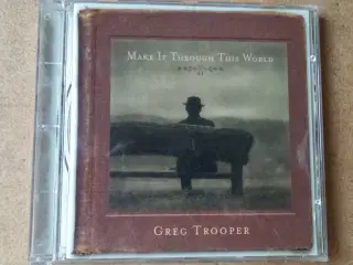 Greg Trooper ** Make It Through This World