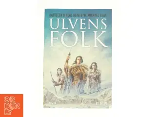 Ulvens folk af W. Michael Gear (Bog)