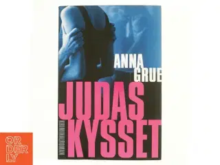 Judaskysset af Anna Grue (Bog)