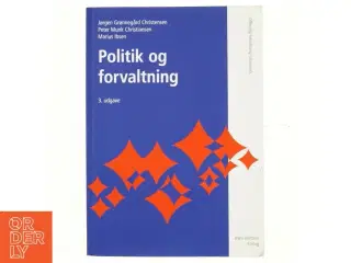 Politik og forvaltning af Marius Ibsen (Bog)