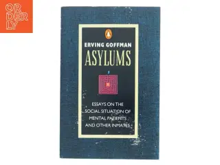 Asylums af Erving Goffman (Bog)