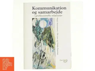 Kommunikation og samarbejde af Mads Hermansen, Ole Löw, Vibeke Petersen (Bog)