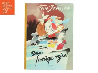 Den farlige rejse af Tove Jansson (Bog)