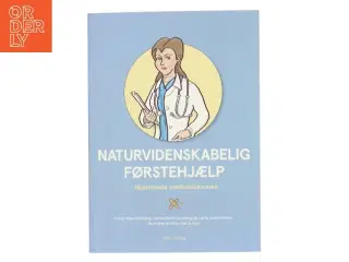 Naturvidenskabelig førstehjælp : illustrerede medicinske cases af Peder K. Gasbjerg (Bog)