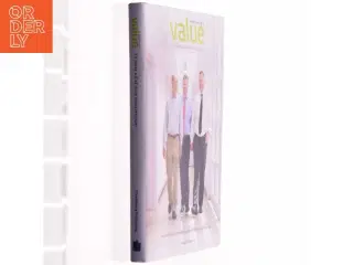 Value, få mere ud af dine investeringer
