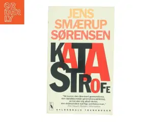 Katastrofe af Jens Smærup Sørensen (Bog)