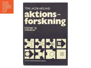 Aktionsforskning af Tore Jacob Hegland (Bog)