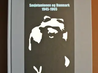 bjørnen og haren. sovjetunionen og danmark 1945-19
