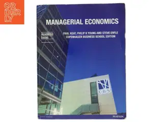 Managerial economics : economic tools for today&#39;s decision makers af Paul G. Keat (Bog)