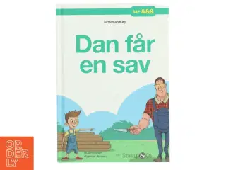 Dan får en sav af Kirsten Ahlburg (Bog)