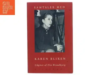 Samtaler med Karen Blixen af Karen Blixen (Bog)