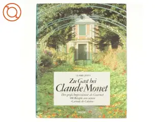 Zu Gast bei Claude Monet af Claire Joyes (Bog)