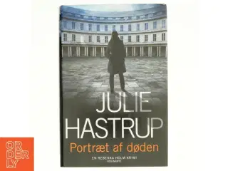 Portræt af døden af Julie Hastrup (Bog)