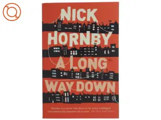 A long way down af Nick Hornby (Bog)