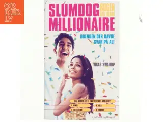 SLUMDOG MILLIONAIRE, Drengen der havde svar på alt af Vikas Swarup (Bog)