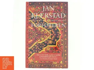 Forføreren af Jan Kjærstad, Jan Kjærstad (Bog)