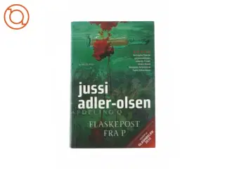 Flaskepost fra P af Jussi Adler Olsen (Bog)