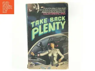 Take back plenty - af Colin Greenland (bog)