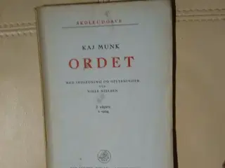 Kaj Munks ordet