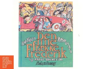 Den lille frække Frederik og andre børnerim (Ill. Ib Spang Olsen) (Bog)