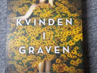 Kvinden i graven  - Julia Heaberlin