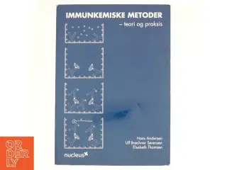 Immunkemiske metoder : teori og praksis (Bog)