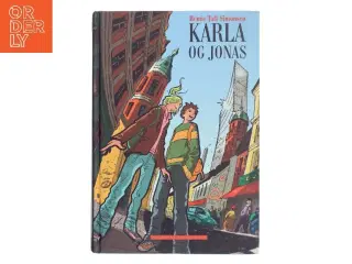Karla og Jonas af Renée Toft Simonsen (Bog)