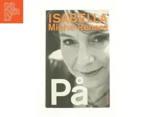 På af Isabella Miehe-Renard (Bog)