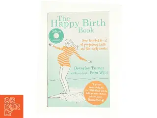 The Happy Birth Book (eBook) (Bog)